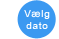 Vælg dato